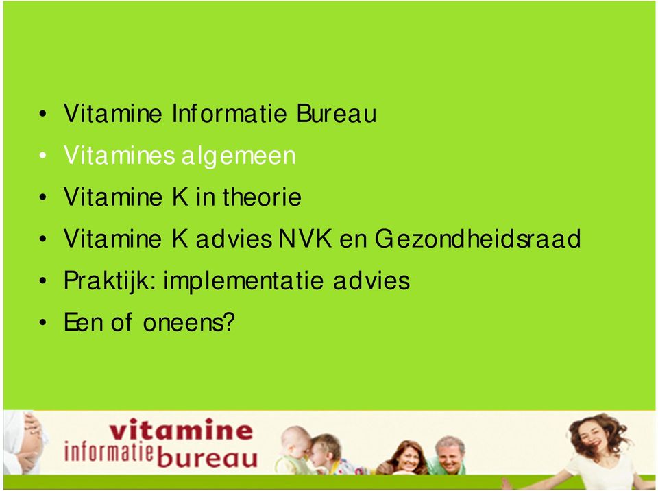 Vitamine K advies NVK en