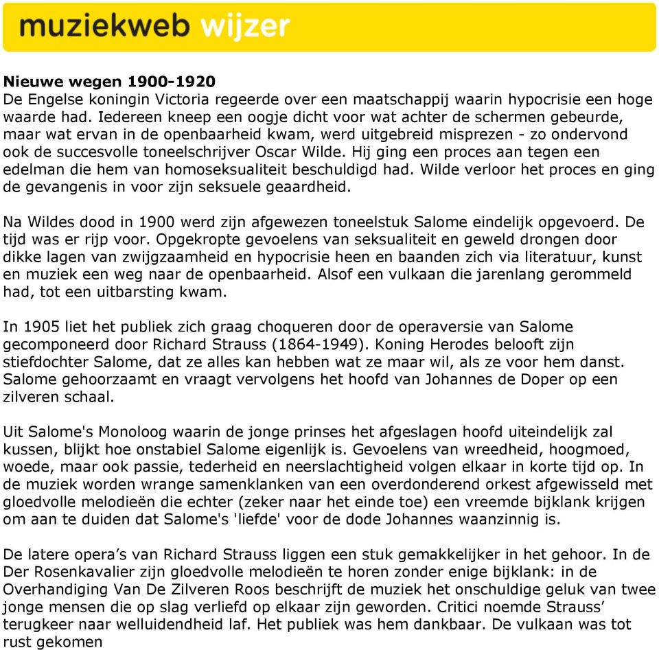 Hij ging een proces aan tegen een edelman die hem van homoseksualiteit beschuldigd had. Wilde verloor het proces en ging de gevangenis in voor zijn seksuele geaardheid.