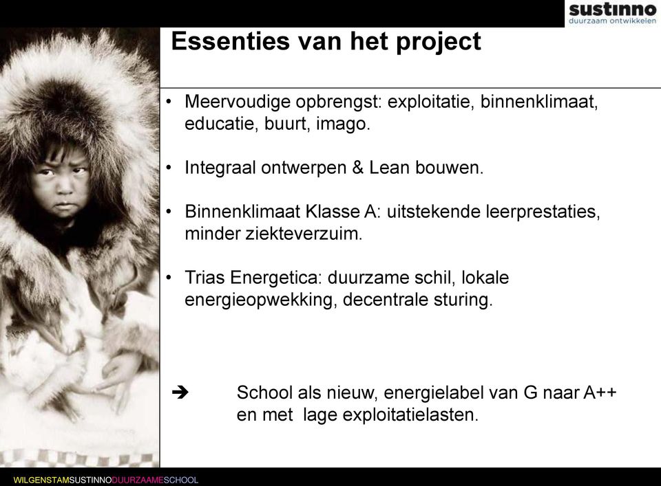 Binnenklimaat Klasse A: uitstekende leerprestaties, minder ziekteverzuim.