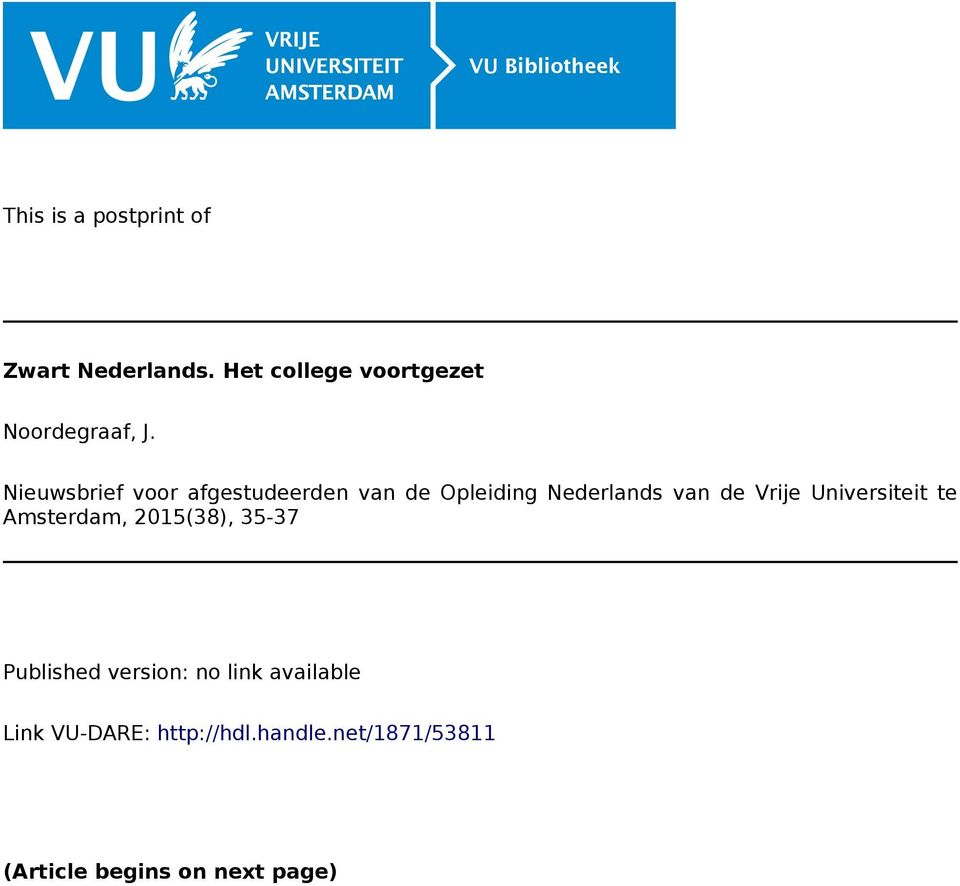 Nieuwsbrief voor afgestudeerden van de Opleiding Nederlands van de Vrije