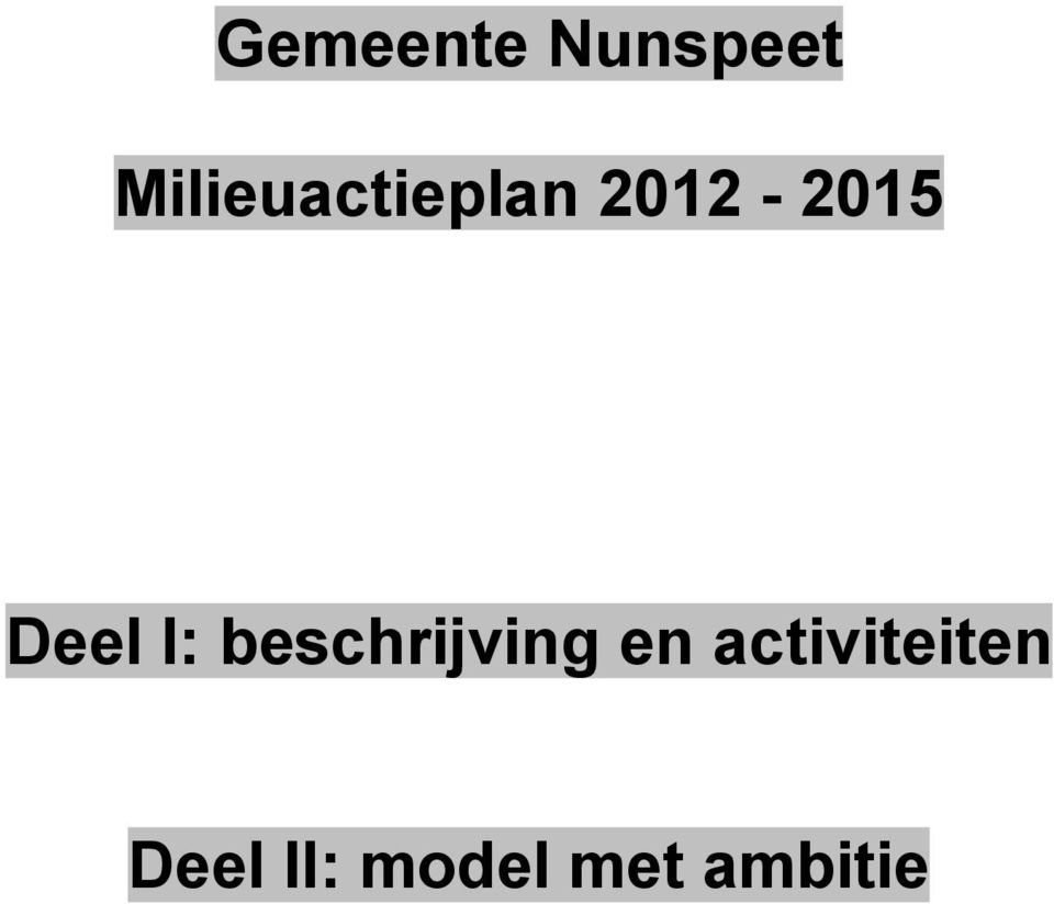 Deel I: beschrijving en