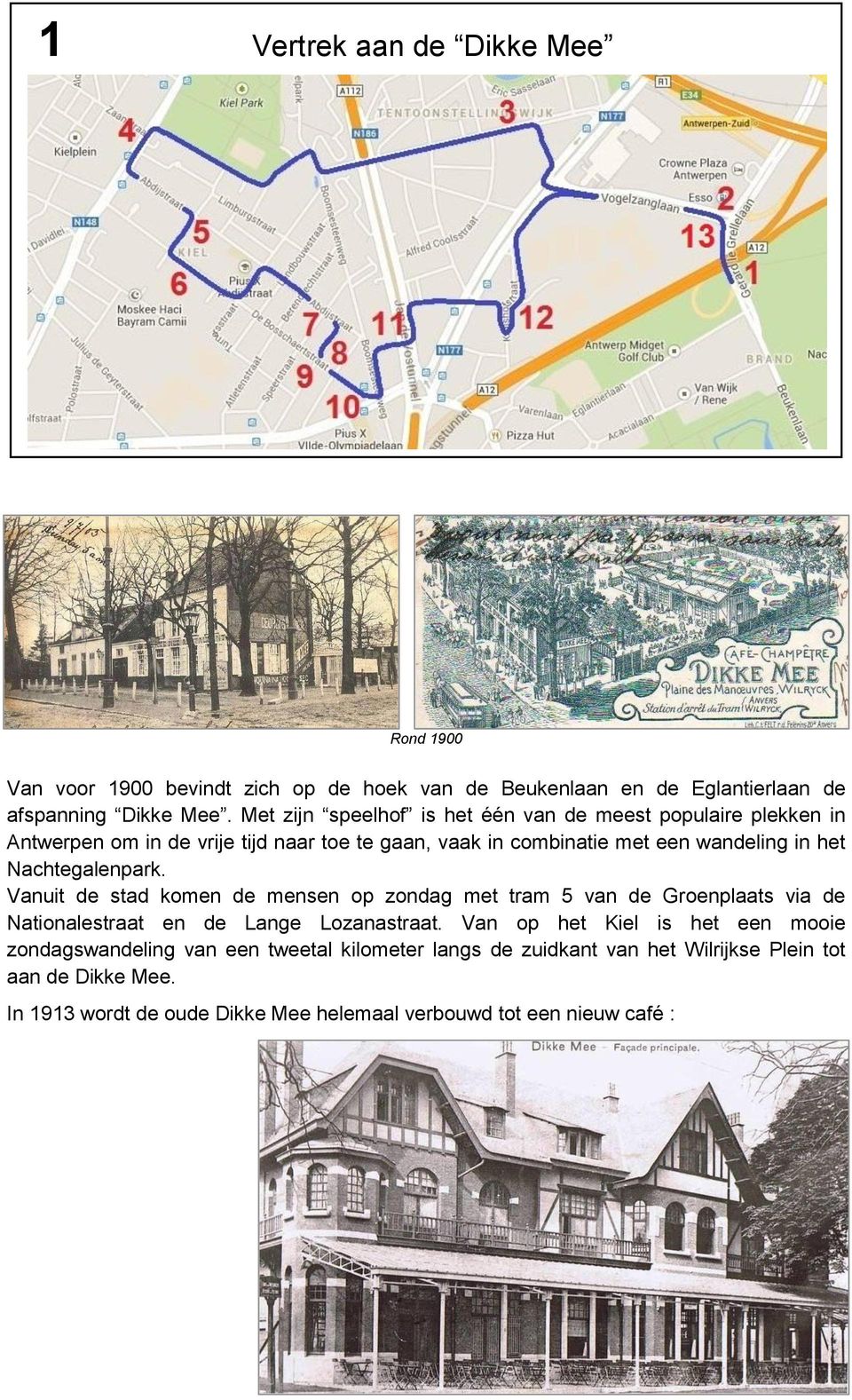 Nachtegalenpark. Vanuit de stad komen de mensen op zondag met tram 5 van de Groenplaats via de Nationalestraat en de Lange Lozanastraat.