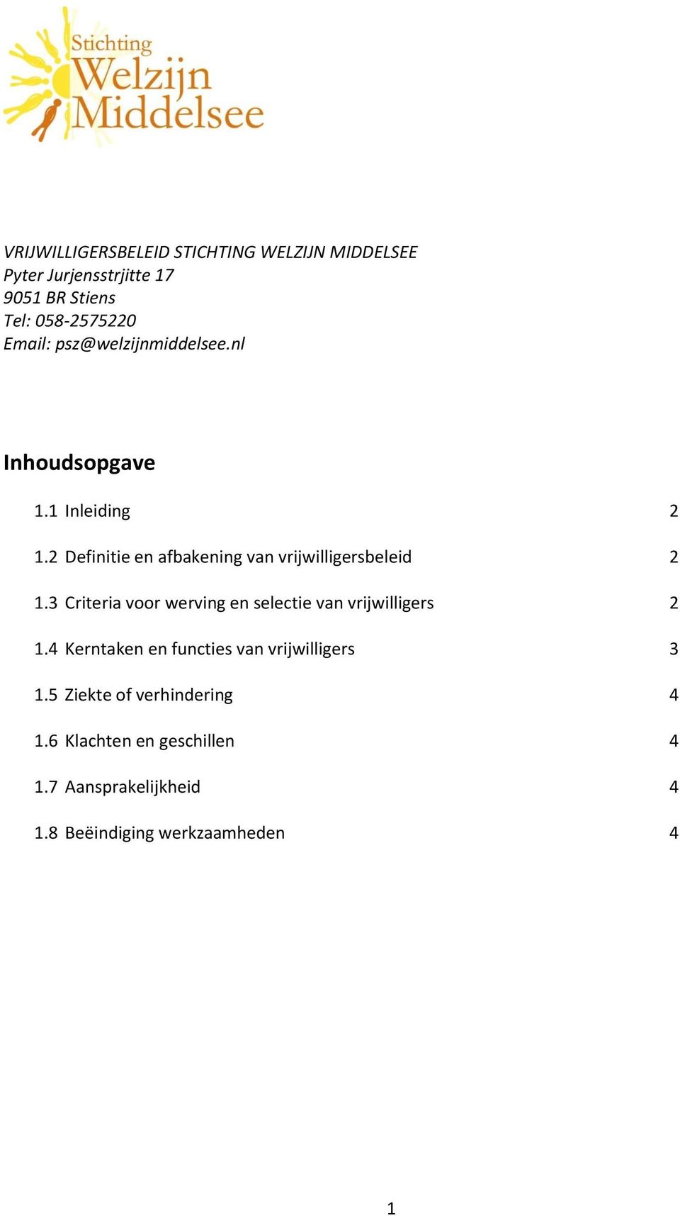 2 Definitie en afbakening van vrijwilligersbeleid 2 1.