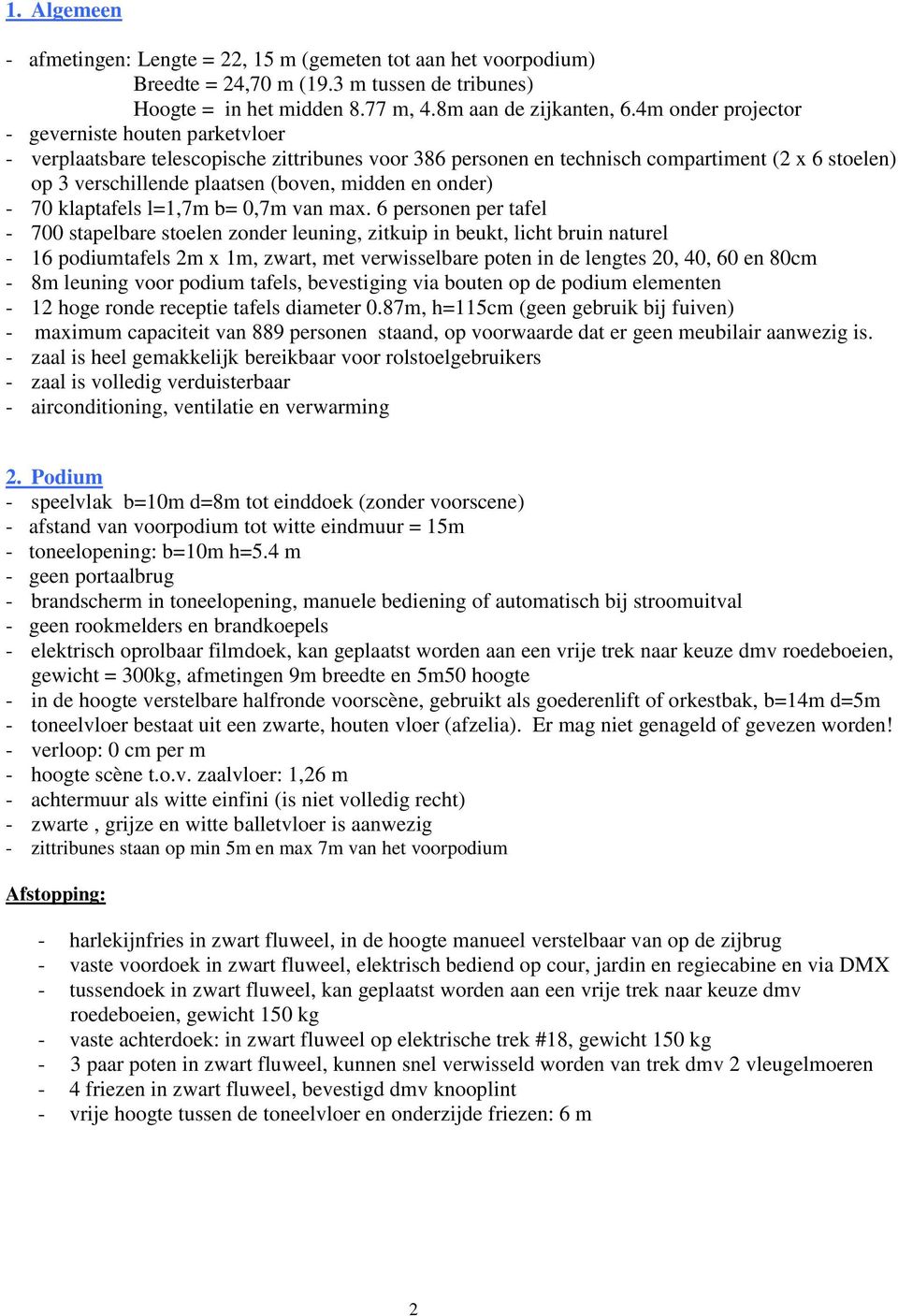 onder) - 70 klaptafels l=1,7m b= 0,7m van max.