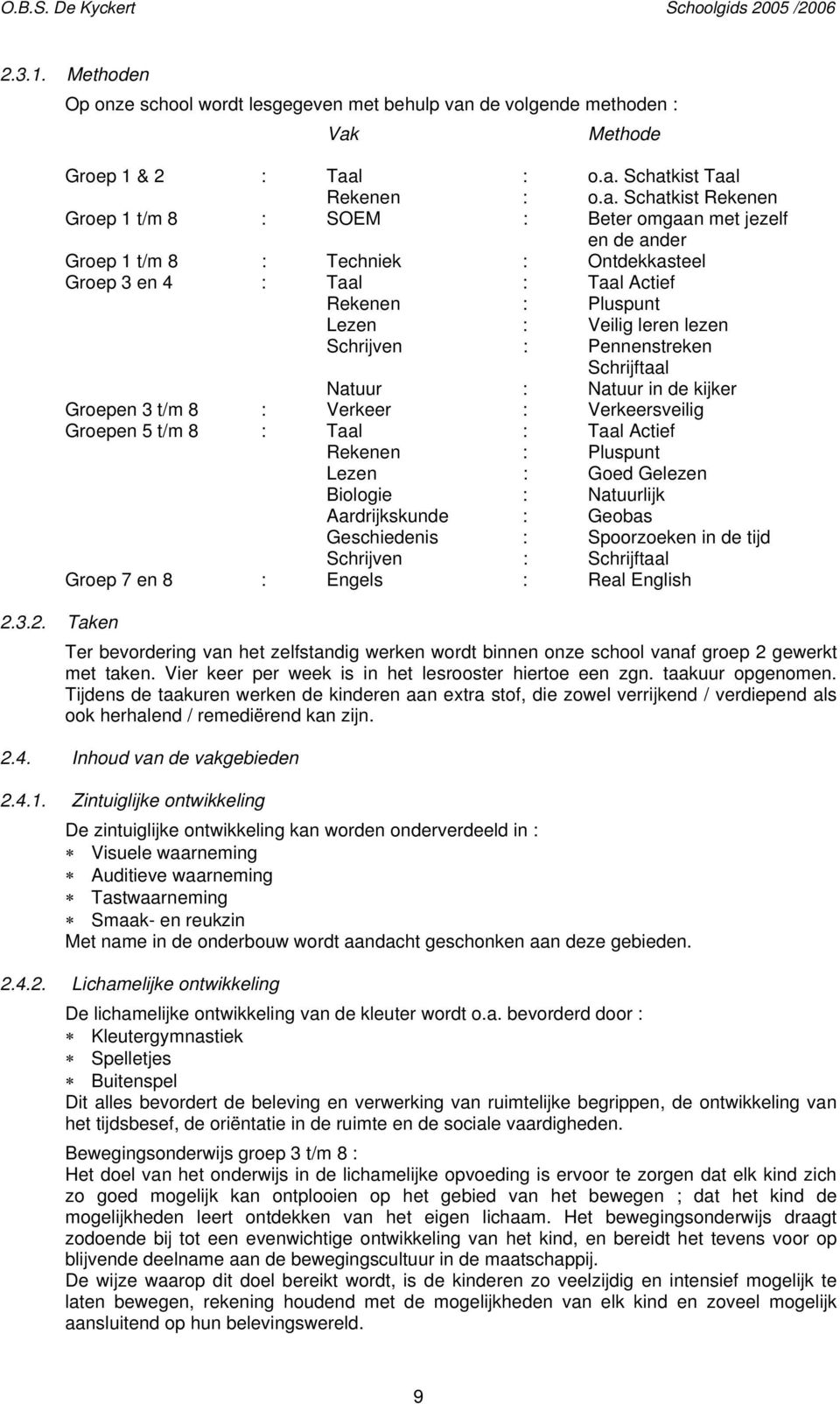 Methode Groep 1 & 2 : Taa