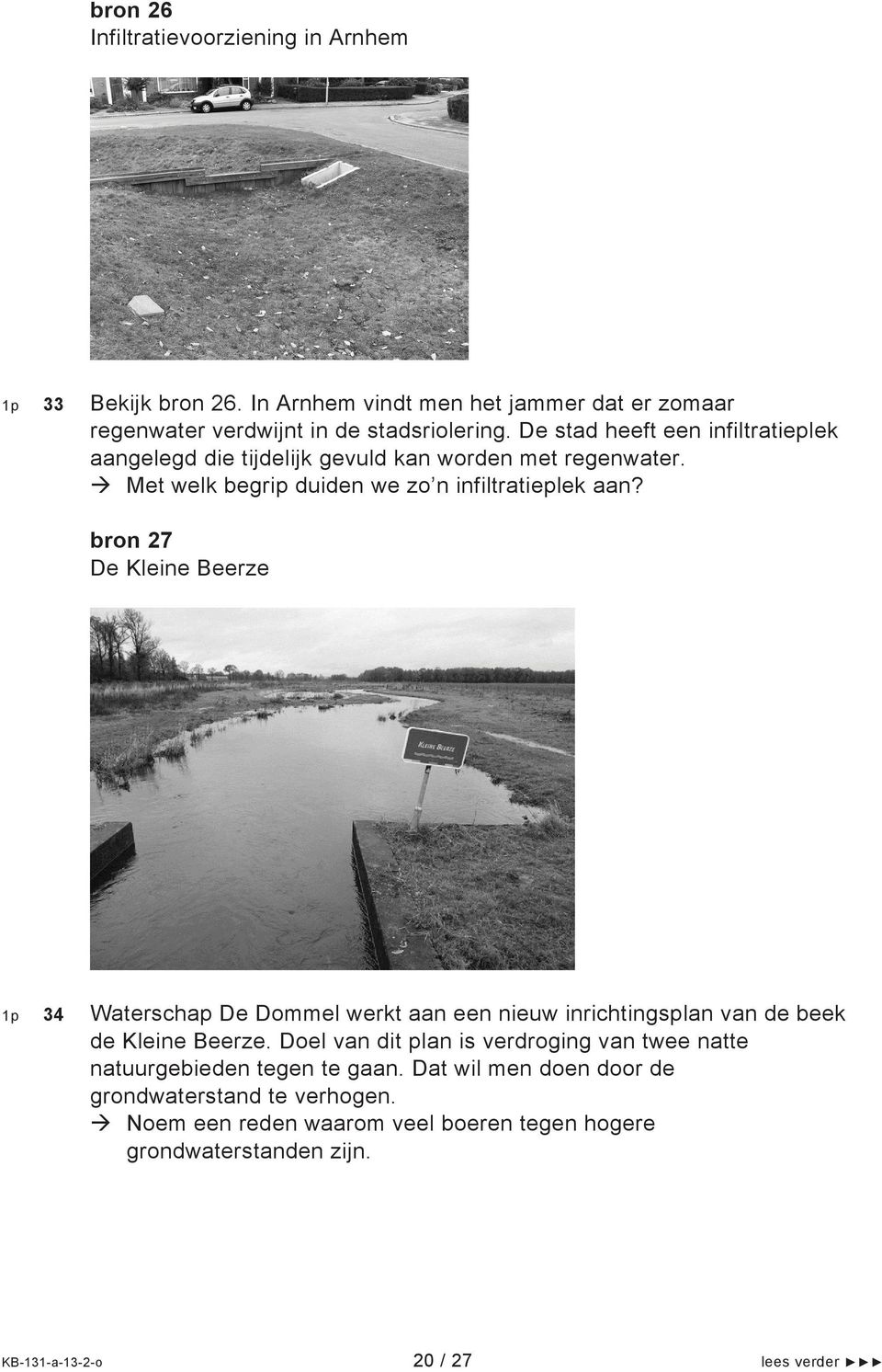 bron 27 De Kleine Beerze 1p 34 Waterschap De Dommel werkt aan een nieuw inrichtingsplan van de beek de Kleine Beerze.