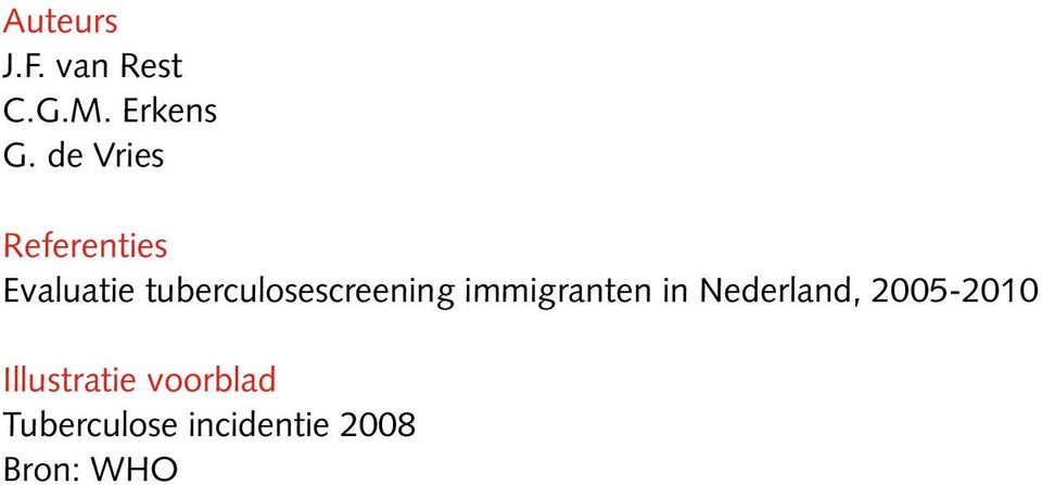 tuberculosescreening immigranten in Nederland,