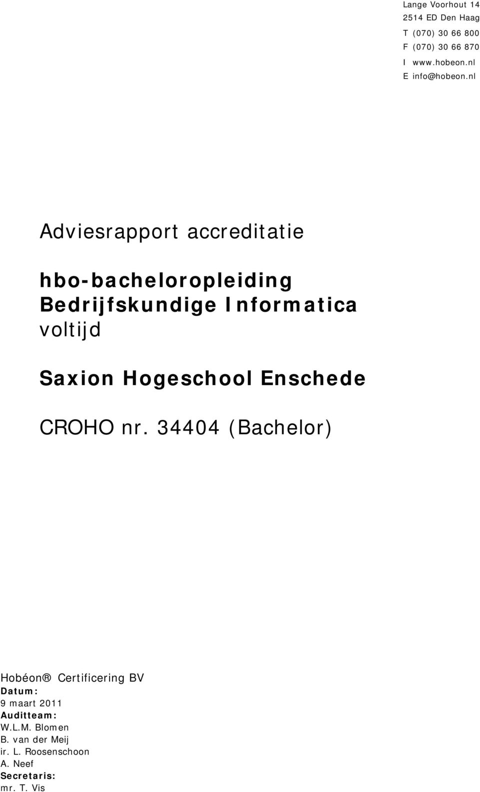 nl Adviesrapport accreditatie hbo-bacheloropleiding Bedrijfskundige Informatica voltijd Saxion