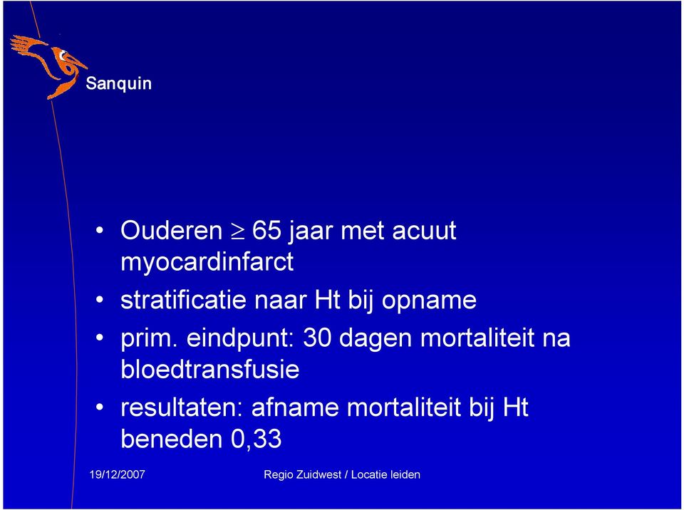 eindpunt: 30 dagen mortaliteit na