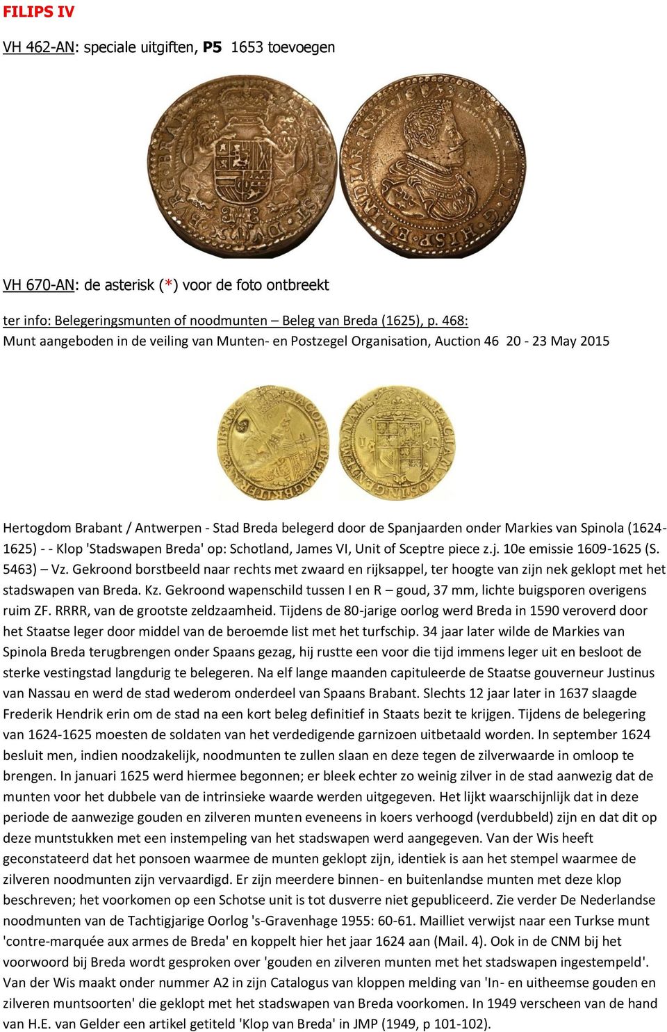 (1624-1625) - - Klop 'Stadswapen Breda' op: Schotland, James VI, Unit of Sceptre piece z.j. 10e emissie 1609-1625 (S. 5463) Vz.