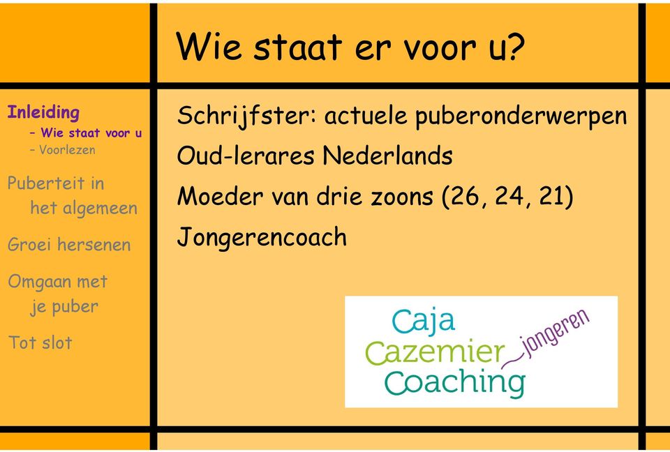 actuele puberonderwerpen Oud-lerares