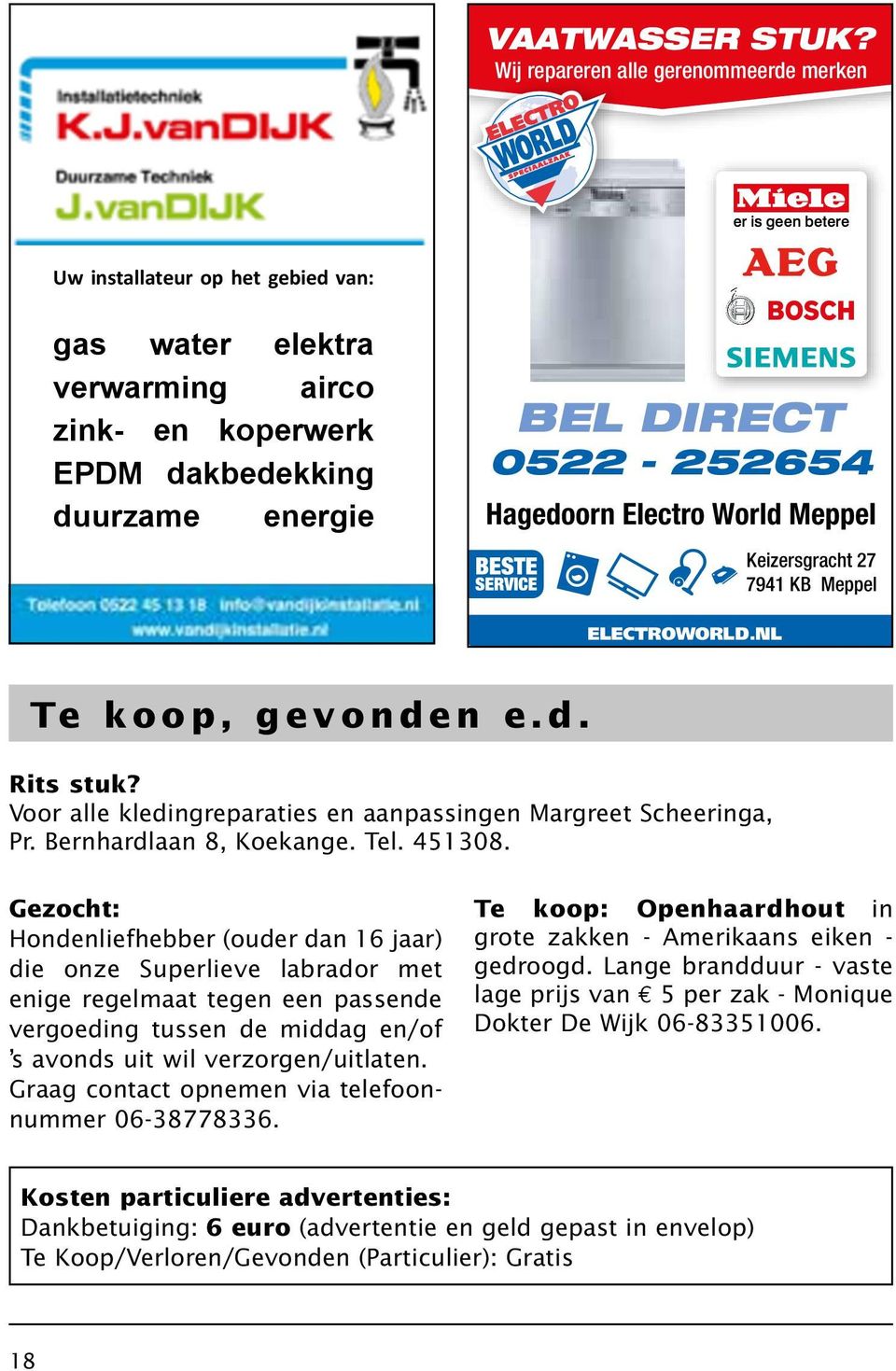 zink- en koperwerk EPDM EPDM dakbedekking dakbedekking duurzame energie duurzame energie BEL DIRECT 0522-252654 Hagedoorn Electro World Meppel Keizersgracht 27 7941 KB Meppel ELECTROWORLD.