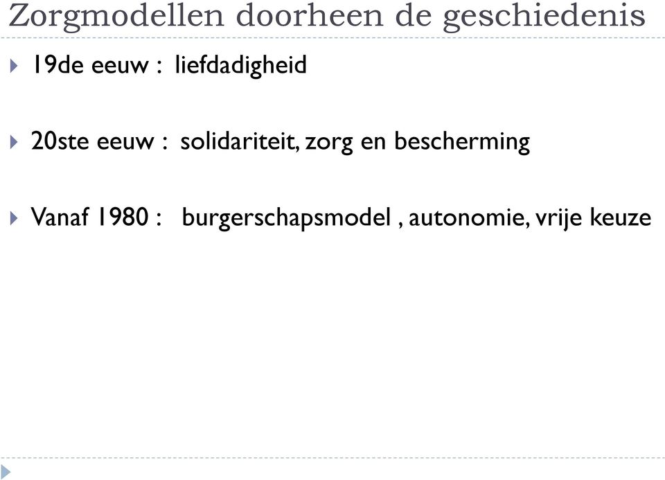 solidariteit, zorg en bescherming Vanaf