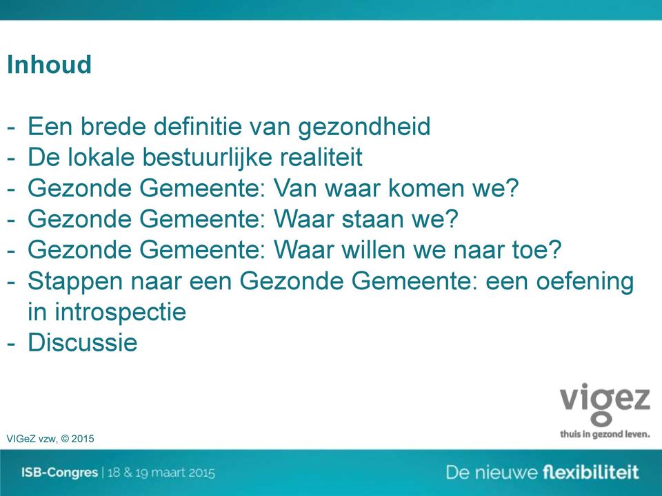 - Gezonde Gemeente: Waar staan we?