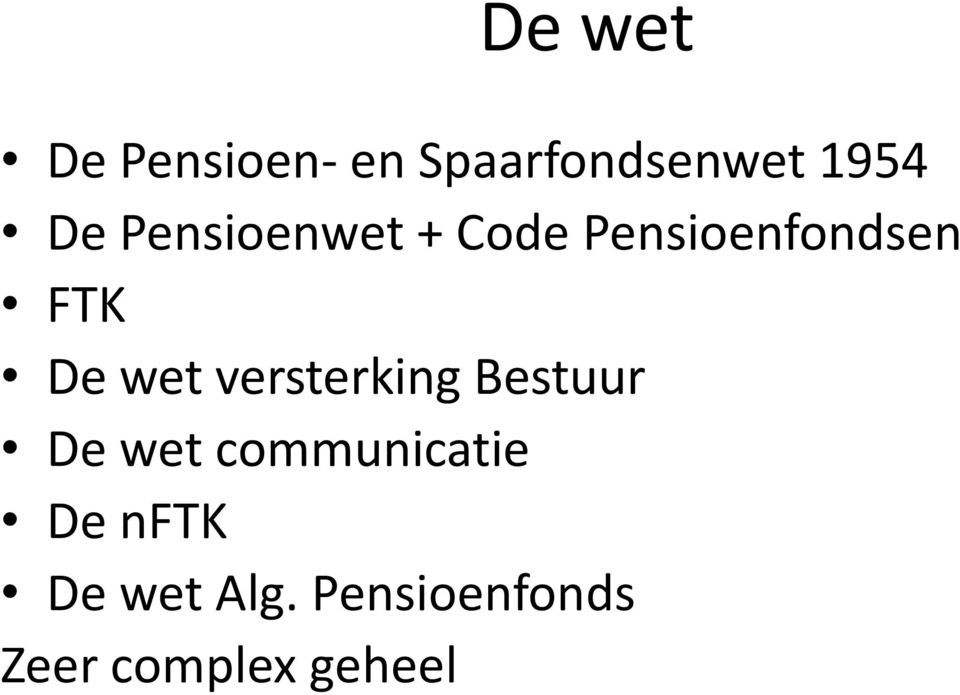 versterking Bestuur De wet communicatie De