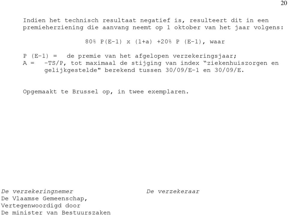 de stijging van index ziekenhuiszorgen en gelijkgestelde" berekend tussen 30/09/E-1 en 30/09/E.