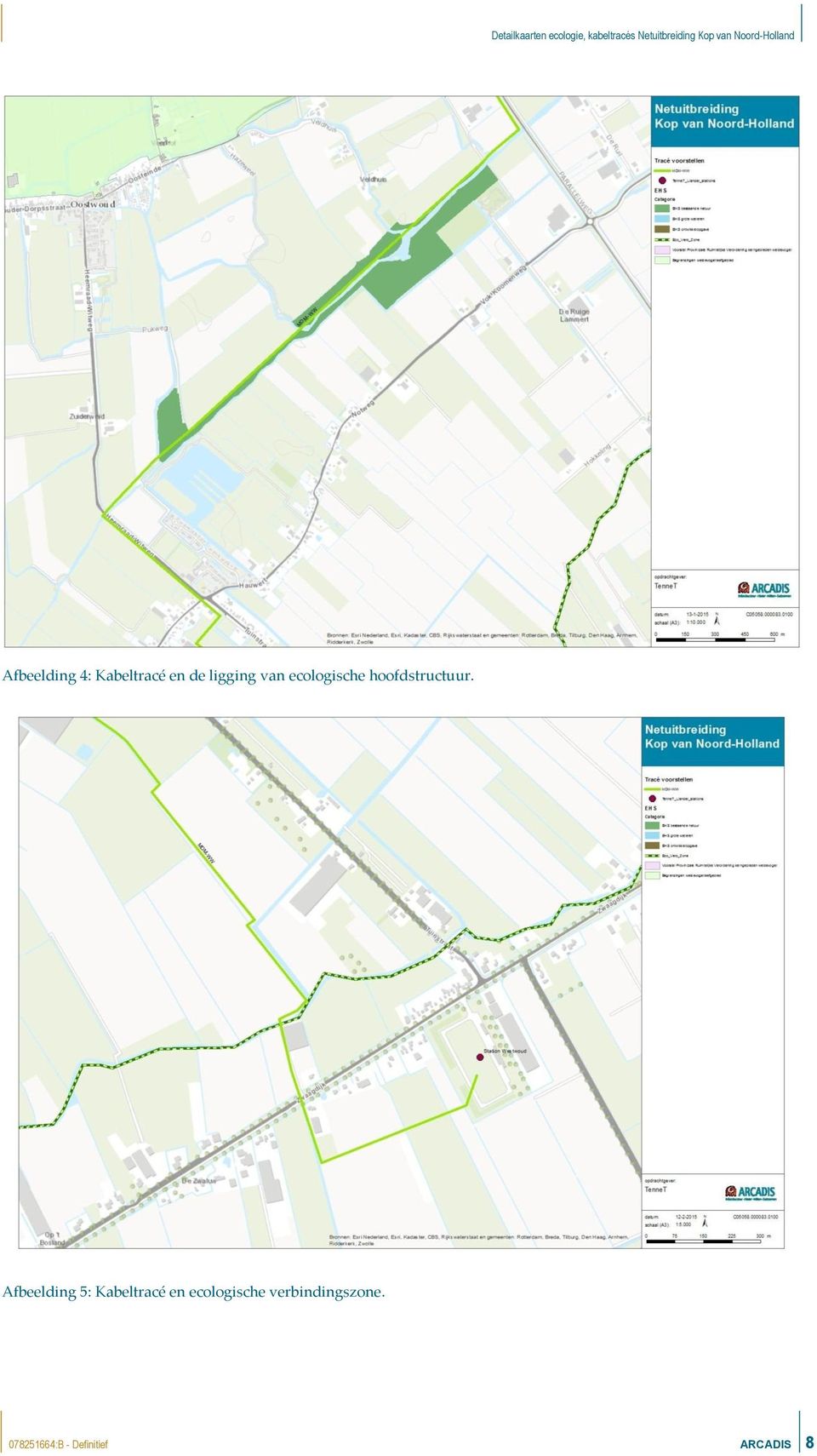 Afbeelding 5: Kabeltracé en ecologische