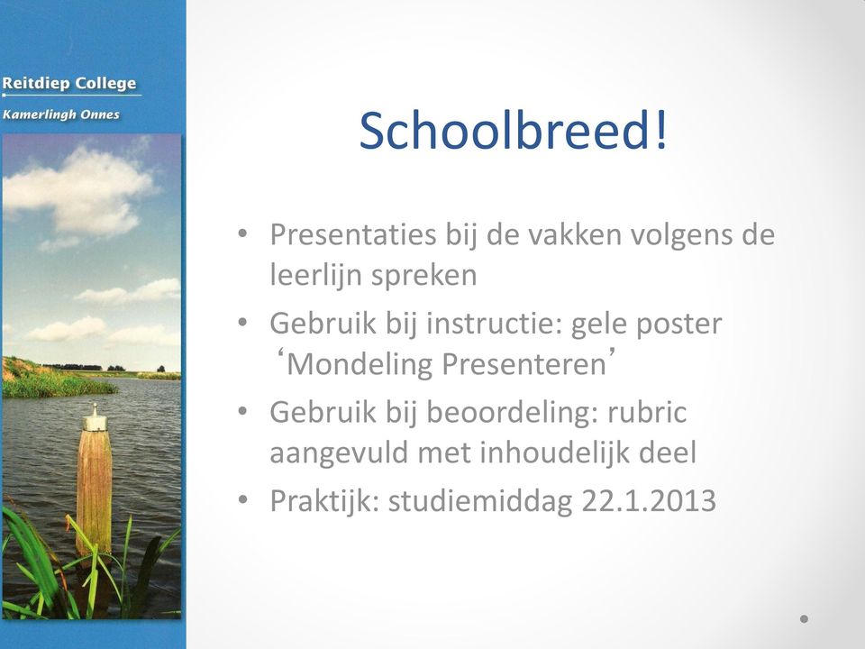 Gebruik bij instructie: gele poster Mondeling