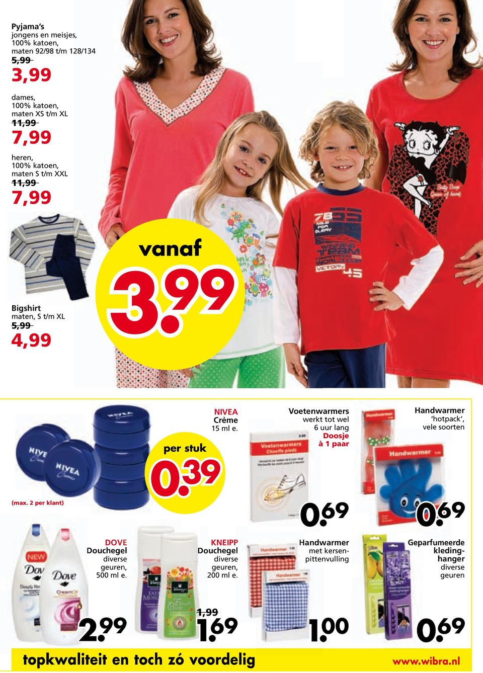 Voetenwarmers werkt tot wel 6 uur lang Doosje à 1 paar 0. 69 Handwarmer hotpack, vele soorten 0.