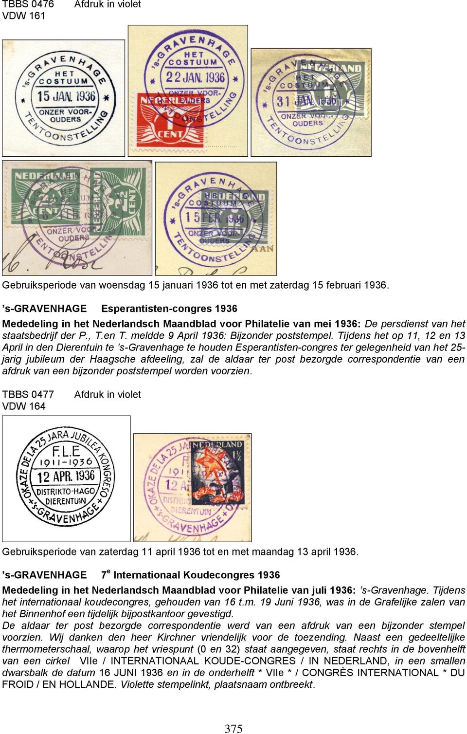 meldde 9 April 1936: Bijzonder poststempel.