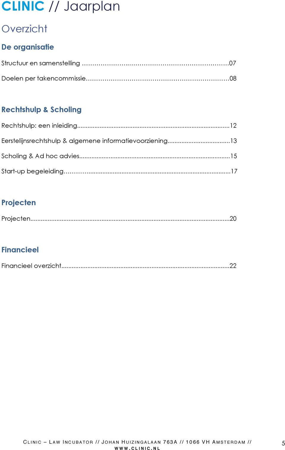 ..12 Eerstelijnsrechtshulp & algemene informatievoorziening.