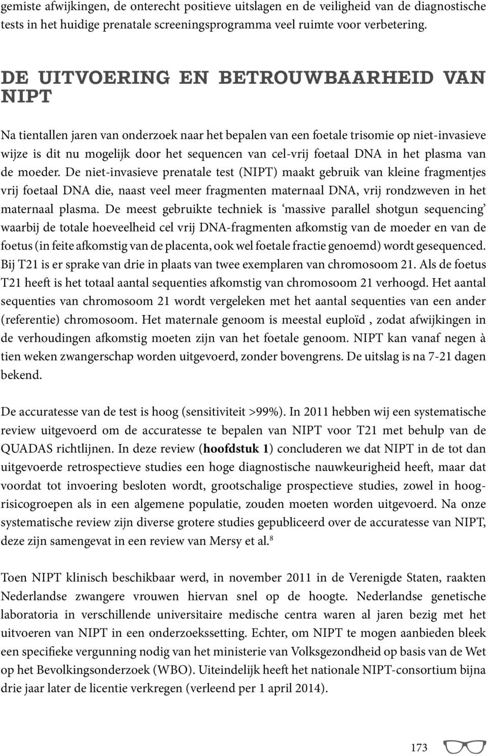 foetaal DNA in het plasma van de moeder.