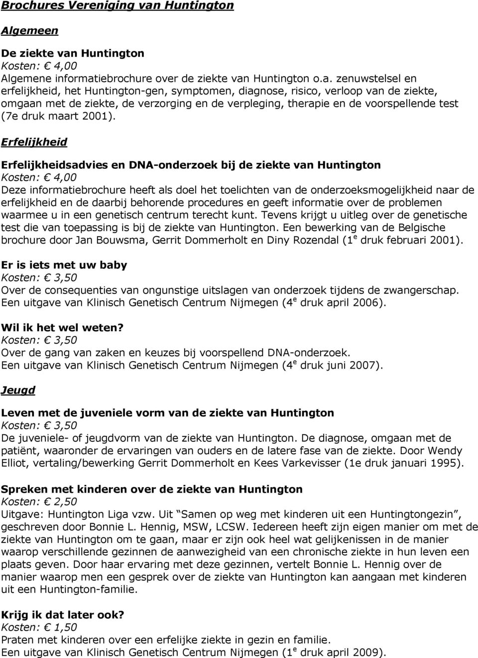 Huntington Algemene informat