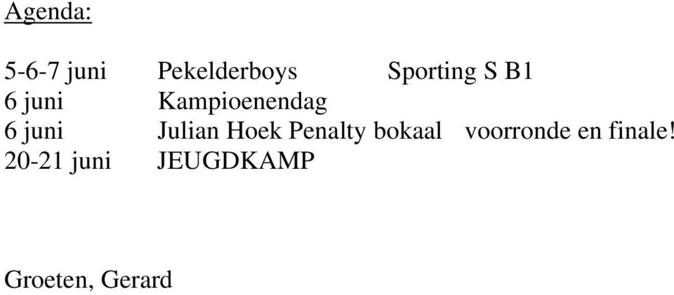 juni Julian Hoek Penalty bokaal