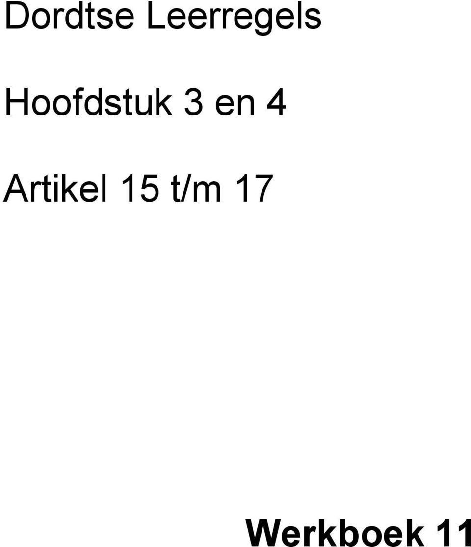 Hoofdstuk 3 en 4