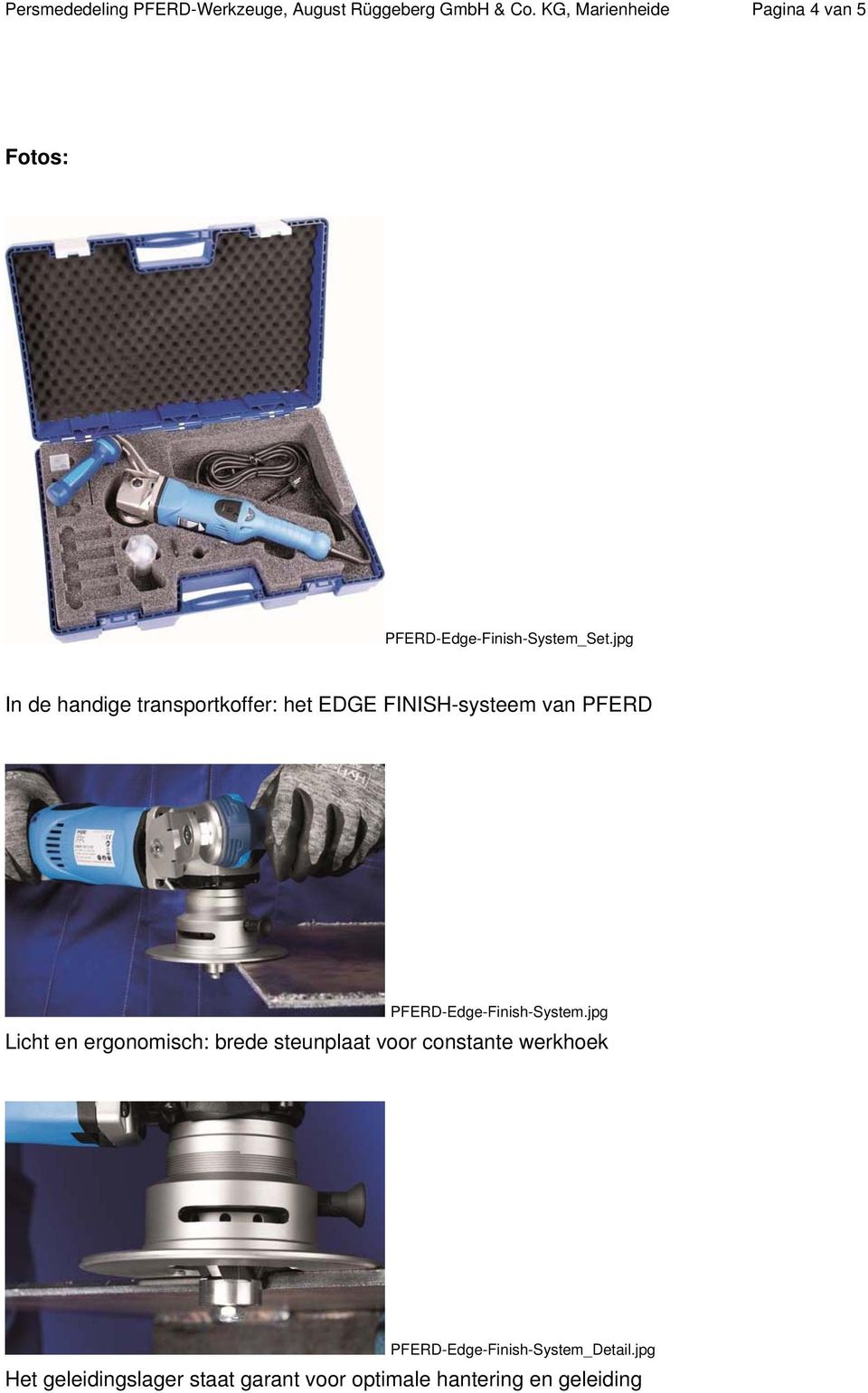 jpg In de handige transportkoffer: het EDGE FINISH-systeem van PFERD PFERD-Edge-Finish-System.