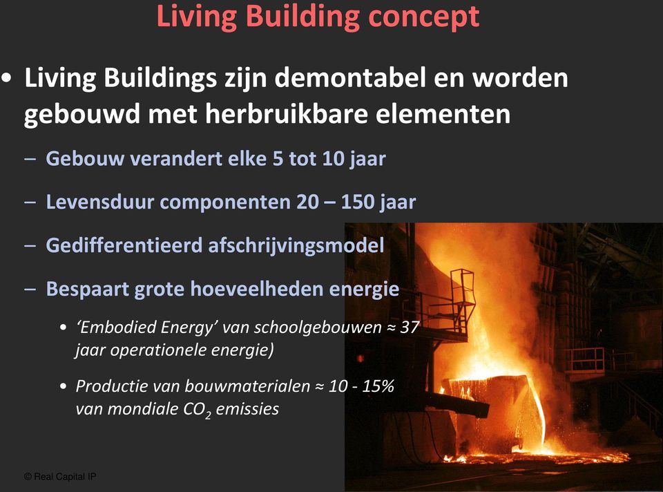 afschrijvingsmodel Bespaart grote hoeveelheden energie Embodied Energy van schoolgebouwen 37 jaar