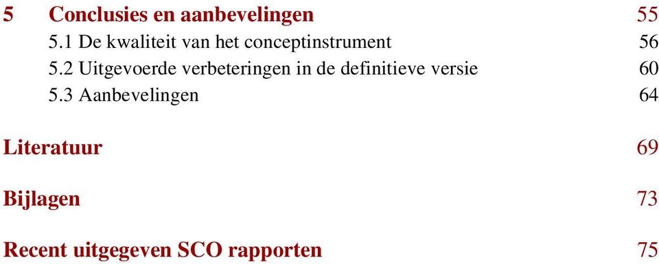 2 Uitgevoerde verbeteringen in de definitieve versie