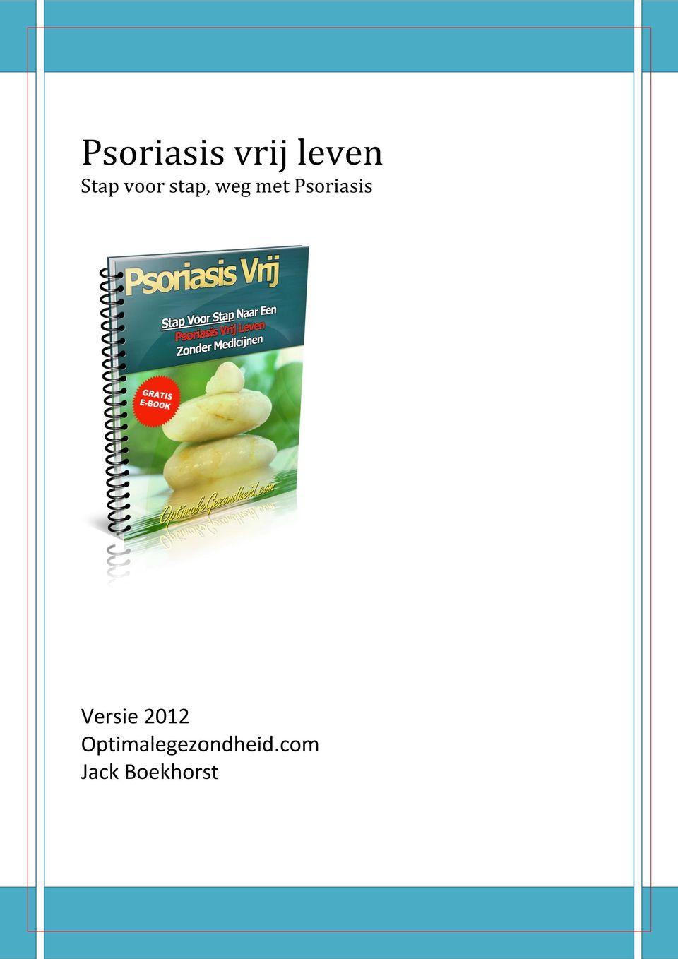 Psoriasis Versie 2012