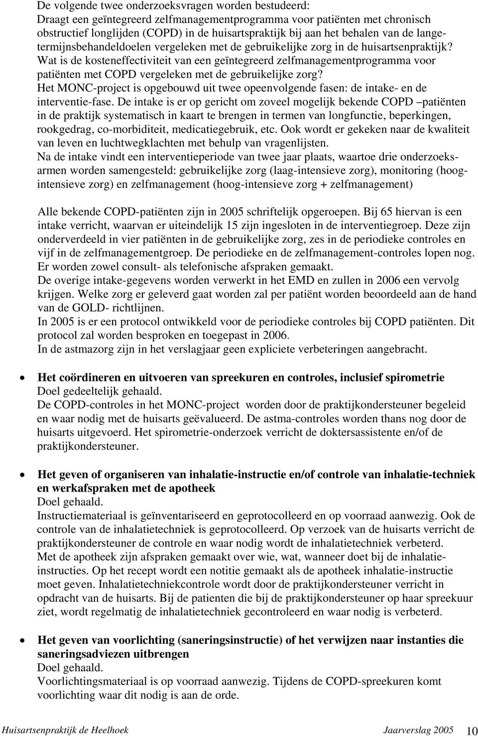 Wat is de kosteneffectiviteit van een geïntegreerd zelfmanagementprogramma voor patiënten met COPD vergeleken met de gebruikelijke zorg?