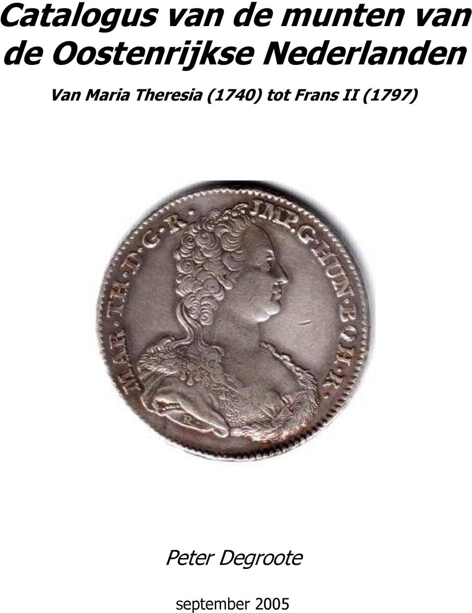 Maria Theresia (1740) tot Frans