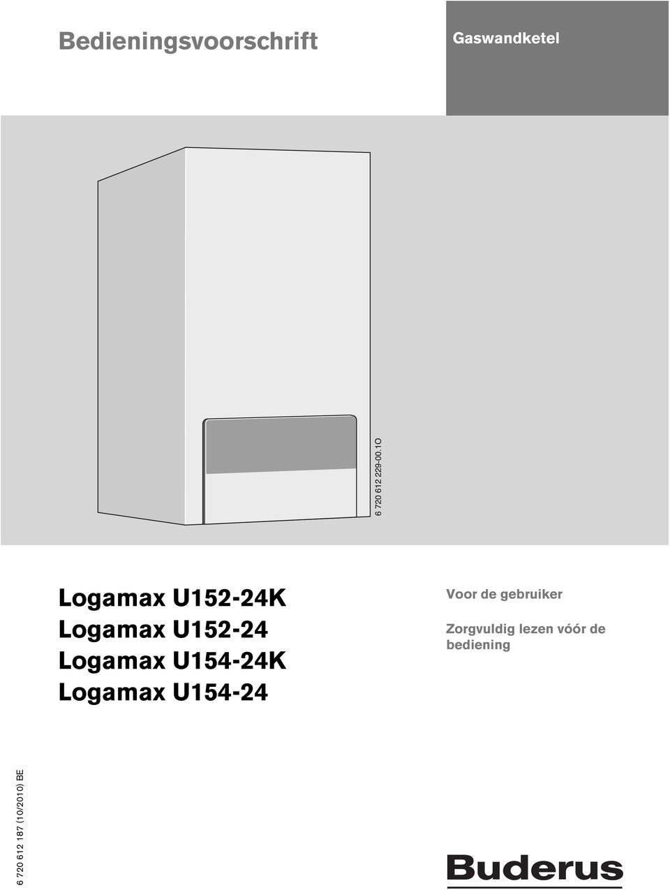 1O Logamax U152-24K Logamax U152-24 Logamax