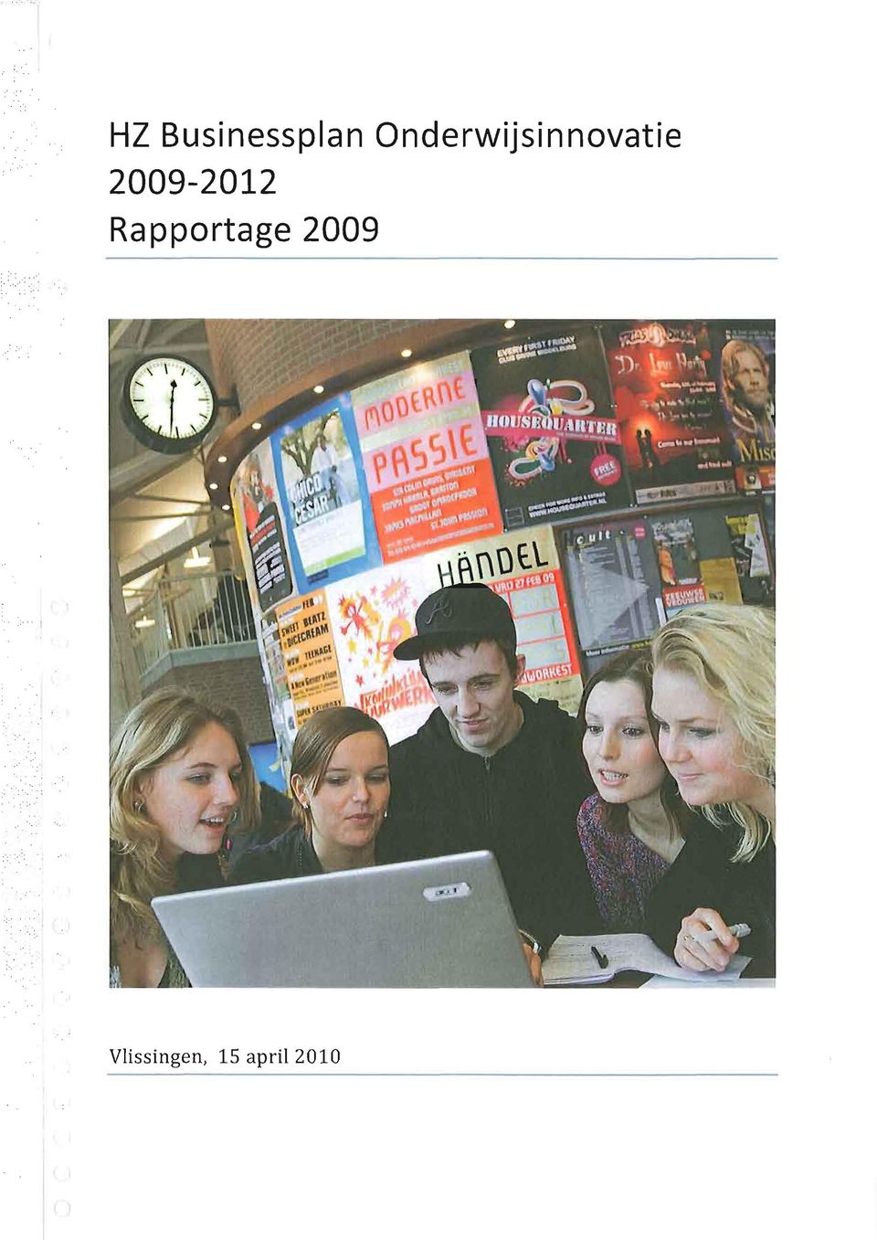 2009-2012 Rapportage