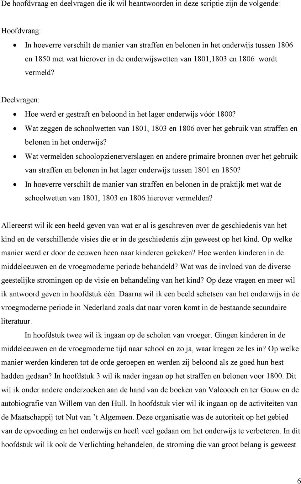 Wat zeggen de schoolwetten van 1801, 1803 en 1806 over het gebruik van straffen en belonen in het onderwijs?