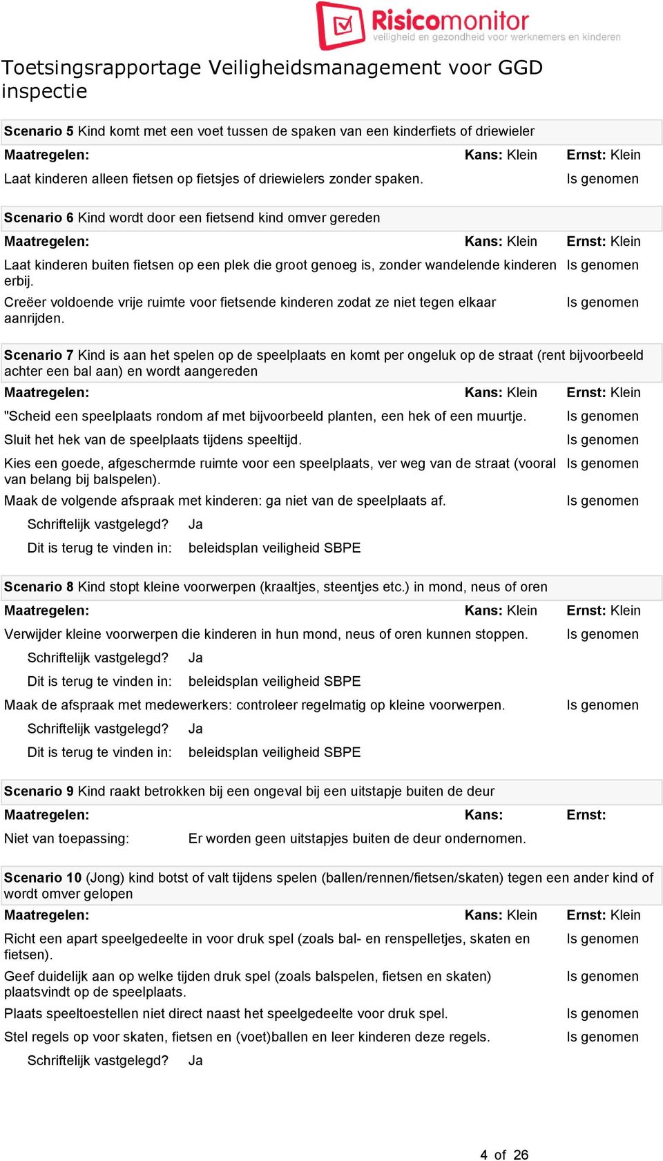 Creëer voldoende vrije ruimte voor fietsende kinderen zodat ze niet tegen elkaar aanrijden.