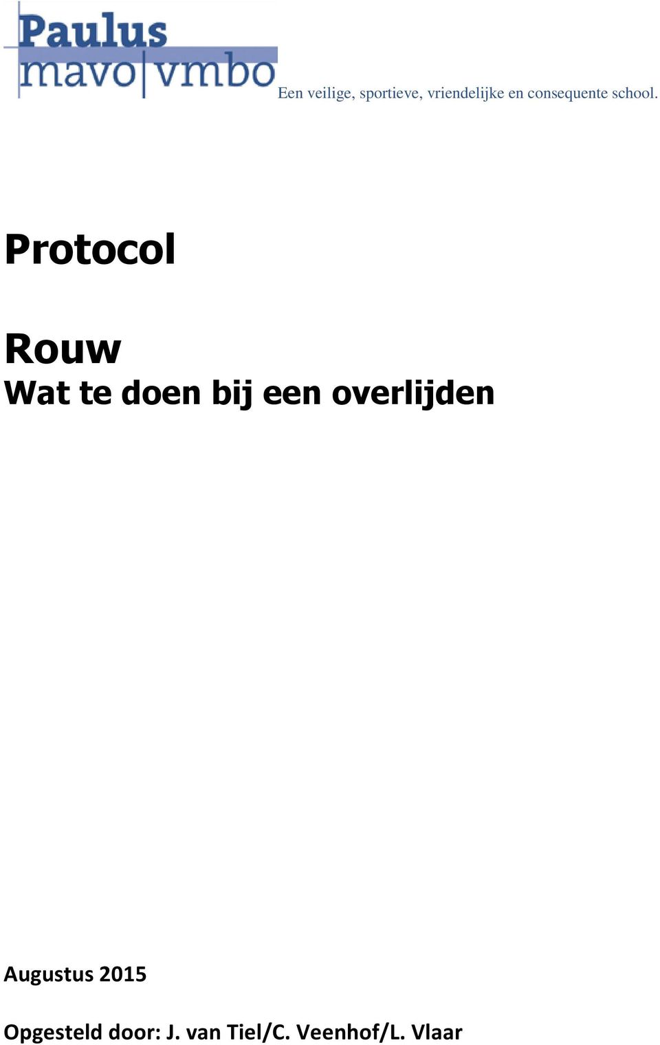 Protocol Rouw Wat te doen bij een