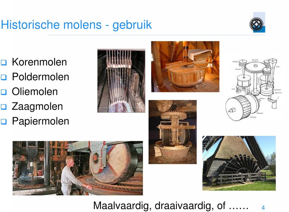 Oliemolen Zaagmolen