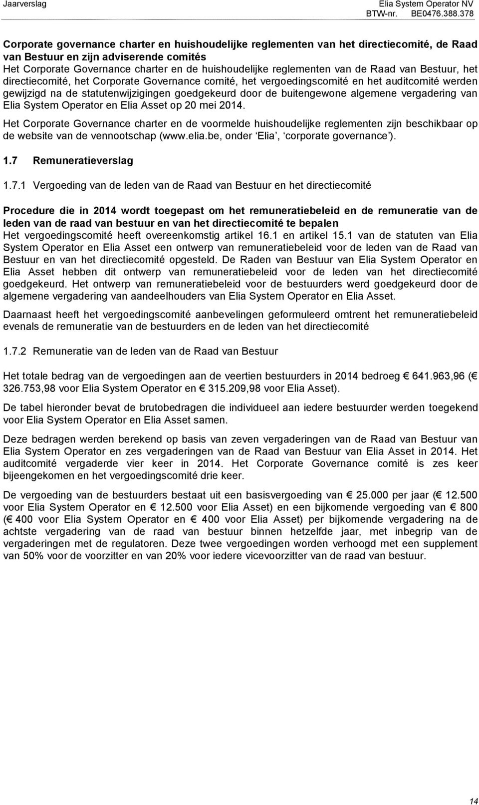 algemene vergadering van Elia System Operator en Elia Asset op 20 mei 2014.