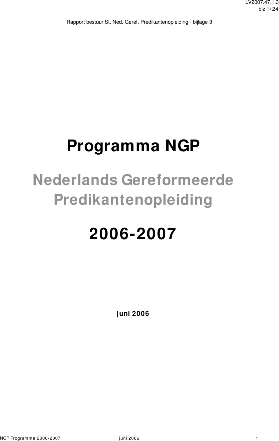 Predikantenopleiding 2006-2007