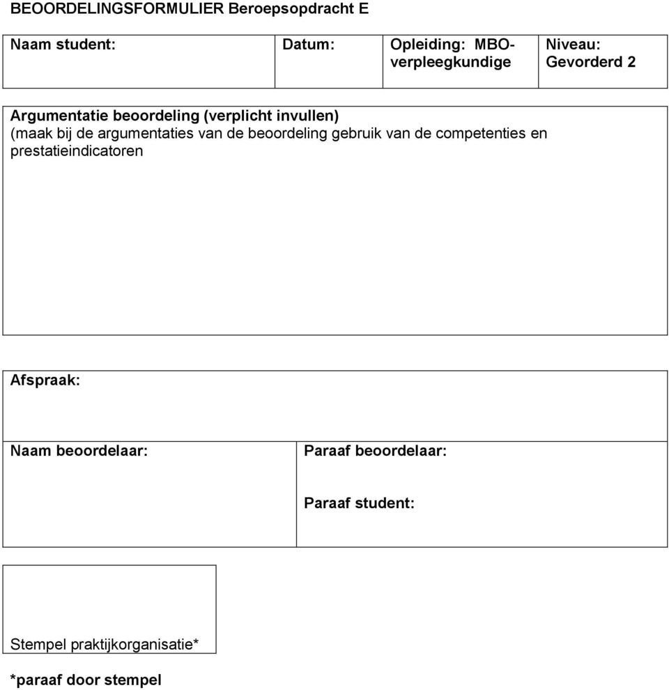 argumentaties van de beoordeling gebruik van de competenties en prestatieindicatoren