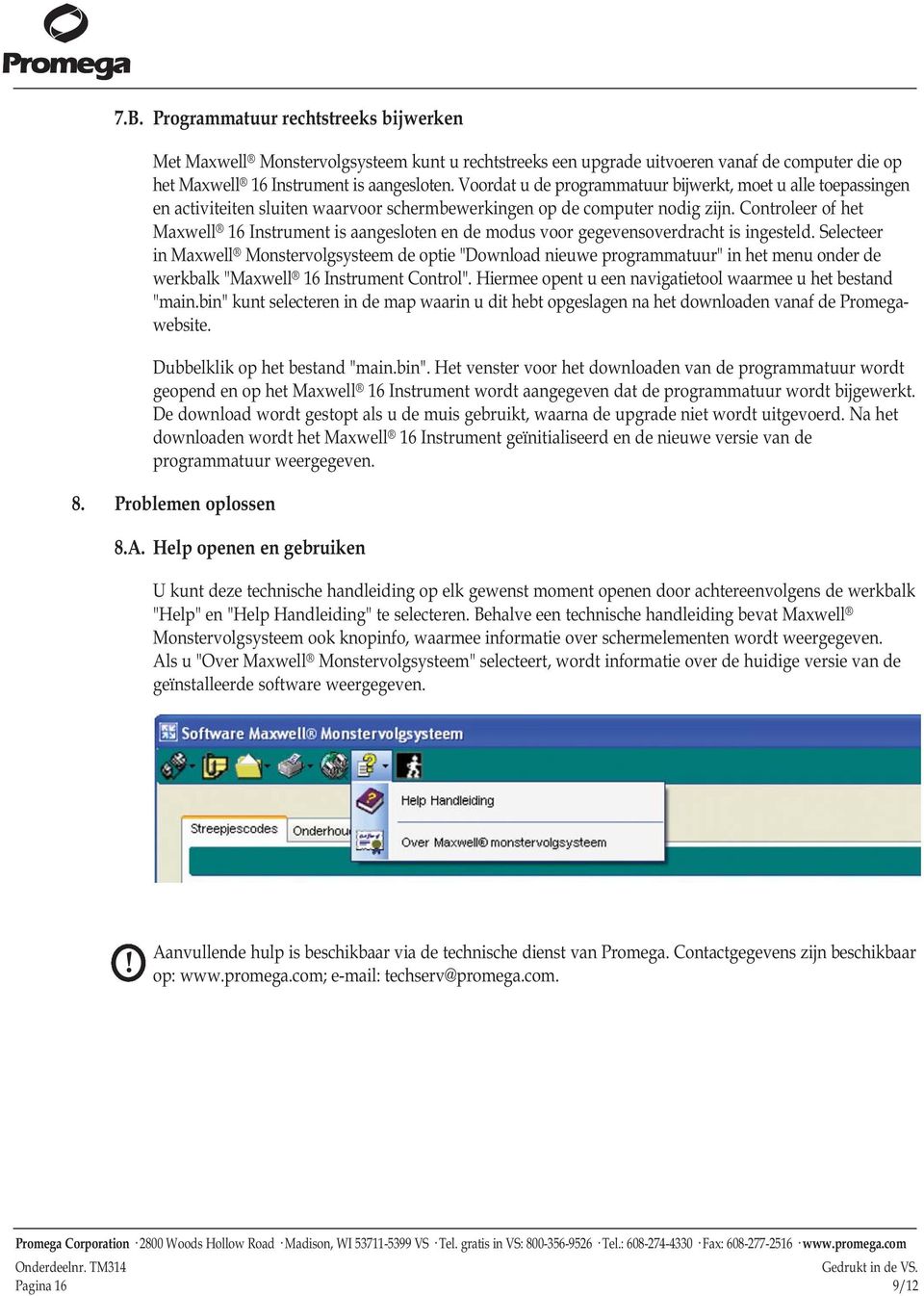 Controleer of het Maxwell 16 Instrument is aangesloten en de modus voor gegevensoverdracht is ingesteld.