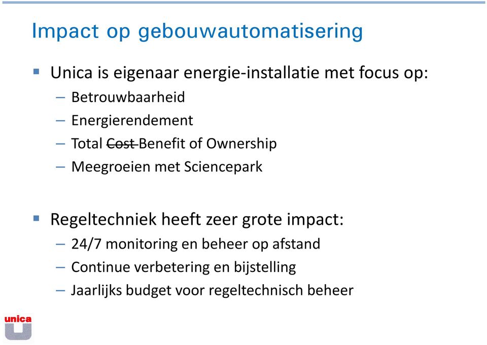 Sciencepark Regeltechniek heeft zeer grote impact: 24/7 monitoring en beheer op