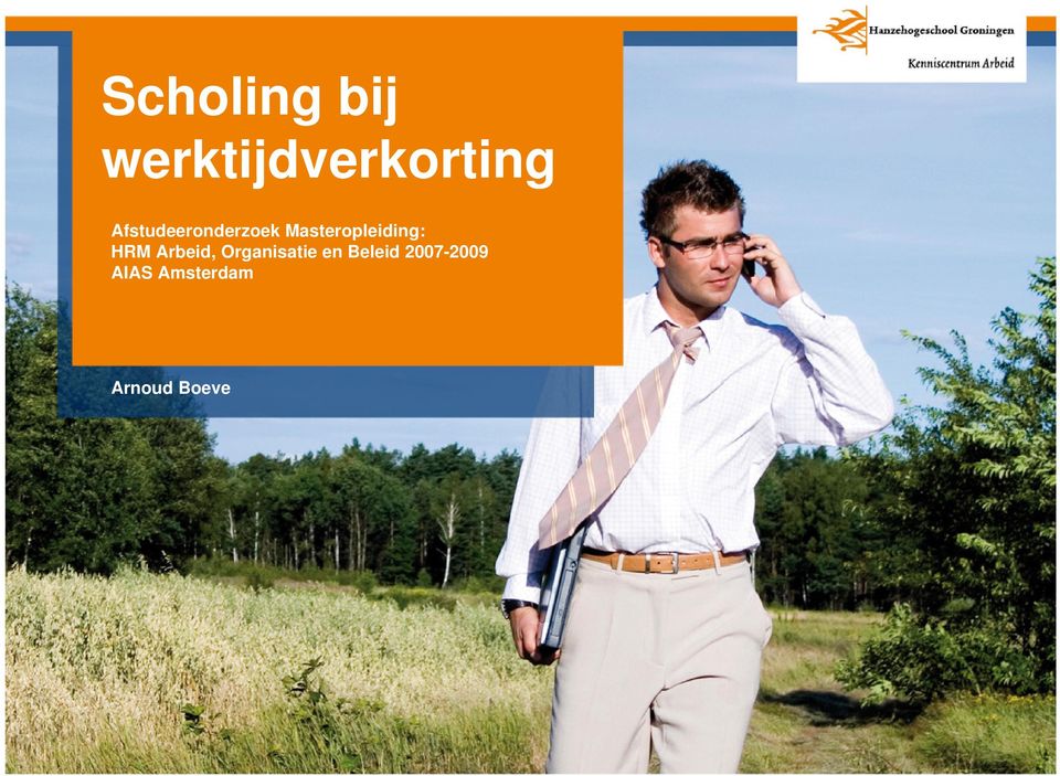 Masteropleiding: HRM Arbeid,