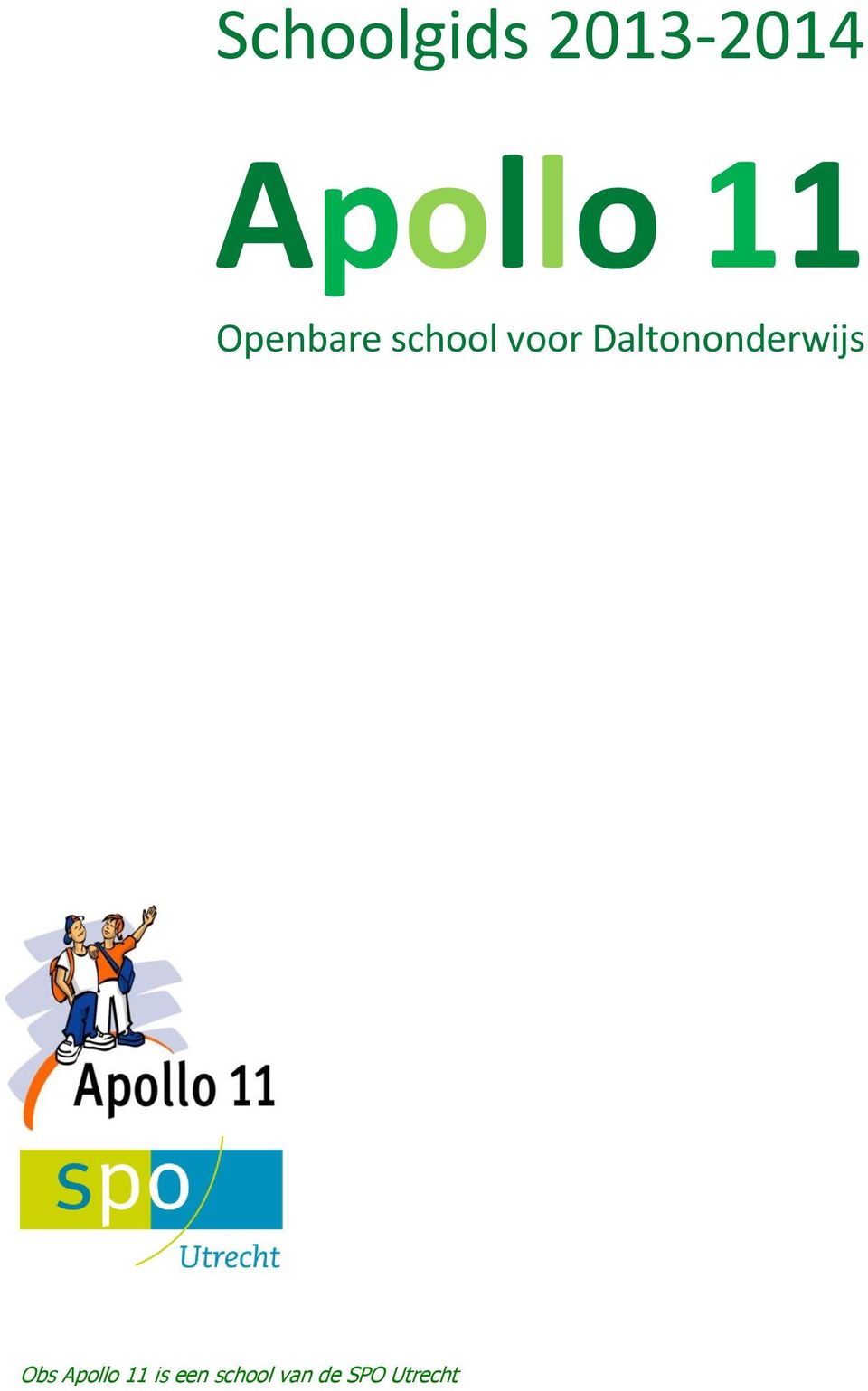Daltononderwijs Obs Apollo