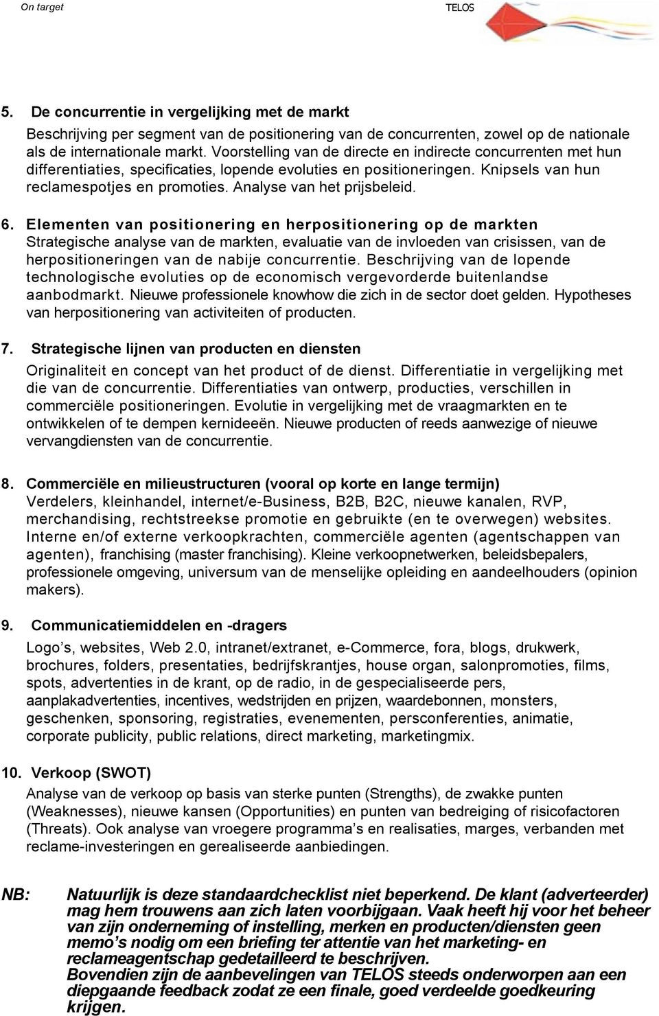 Analyse van het prijsbeleid. 6.