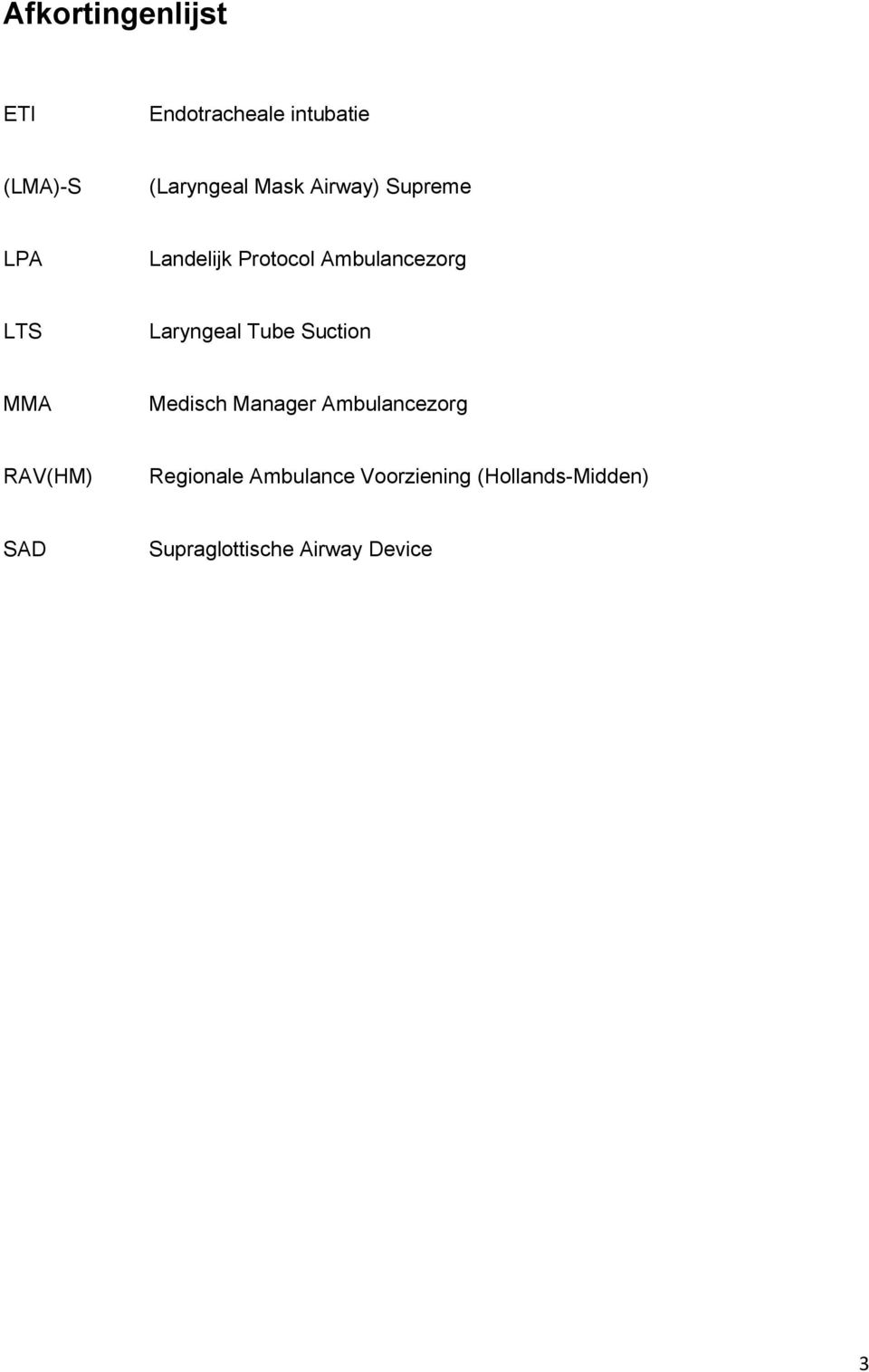 Tube Suction MMA Medisch Manager Ambulancezorg RAV(HM) Regionale